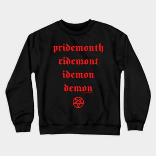 Pride month demon Crewneck Sweatshirt